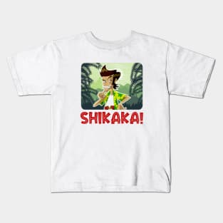 Shikaka! Kids T-Shirt